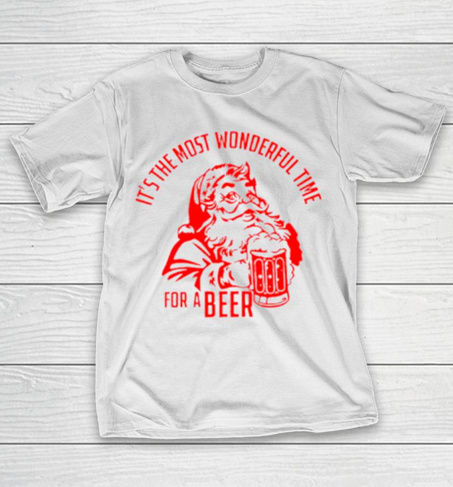 It’s The Most Wonderful Time For A Beer Santa Christmas T-Shirt