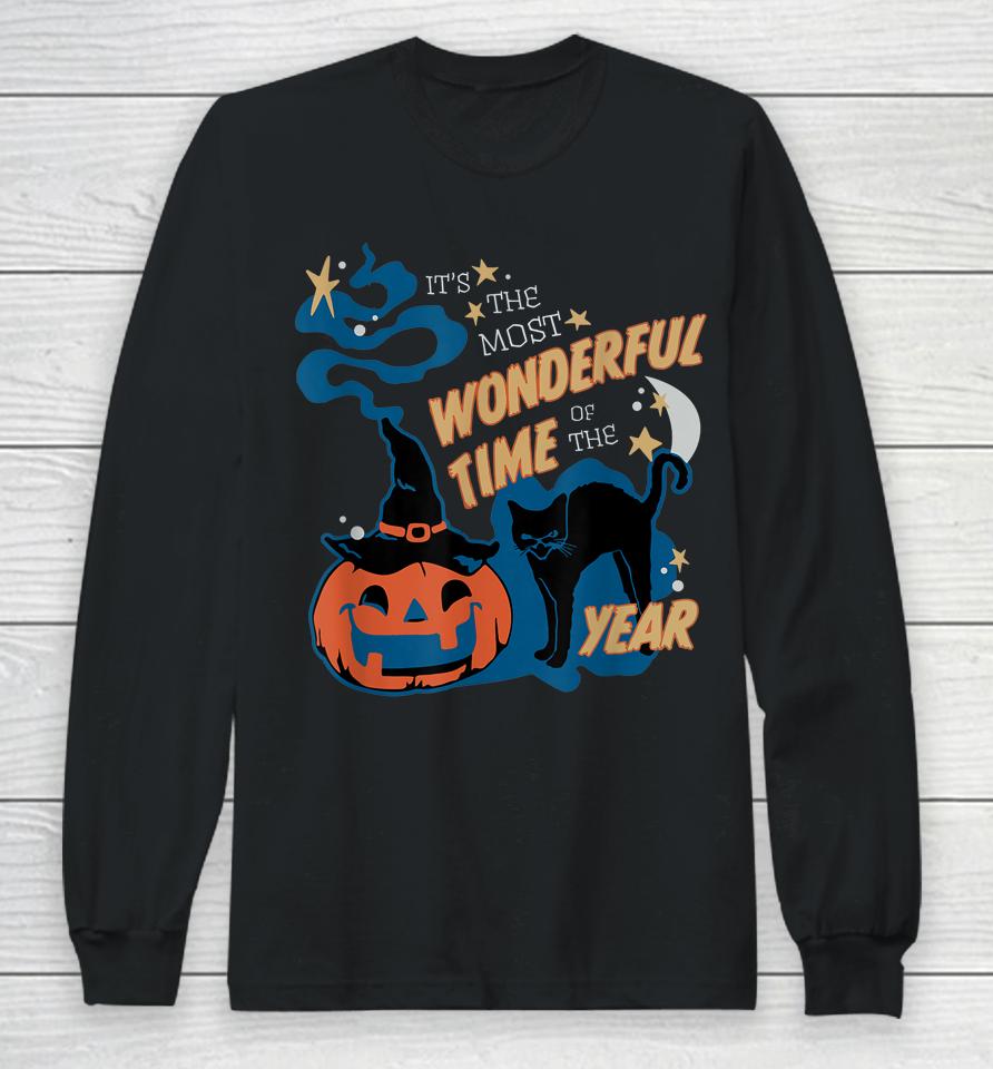 It's The Most Wonderful Time Of The Year Black Cat Halloween Long Sleeve T-Shirt