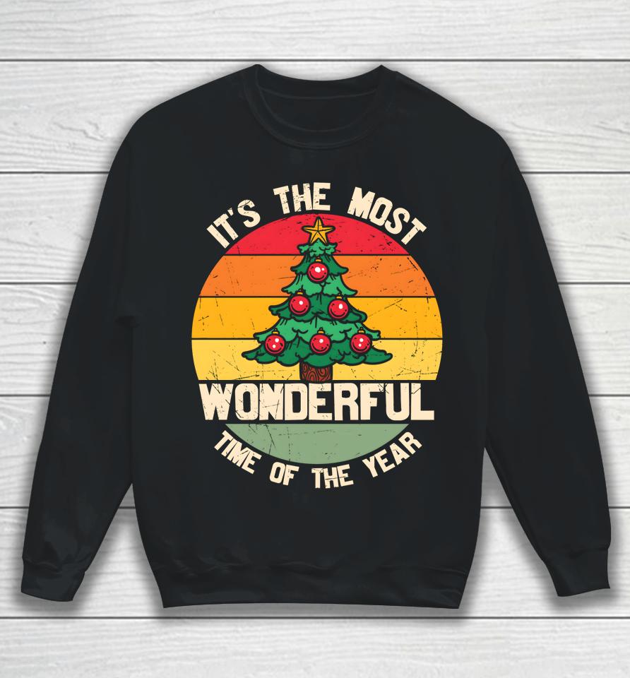 It's The Most Wonderful Time Of The Year Christmas Tree Xmas Sweatshirt
