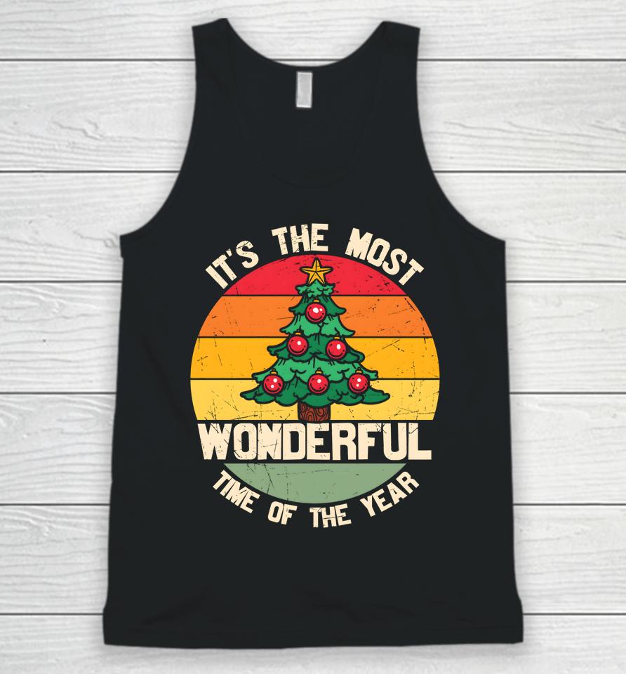 It's The Most Wonderful Time Of The Year Christmas Tree Xmas Unisex Tank Top
