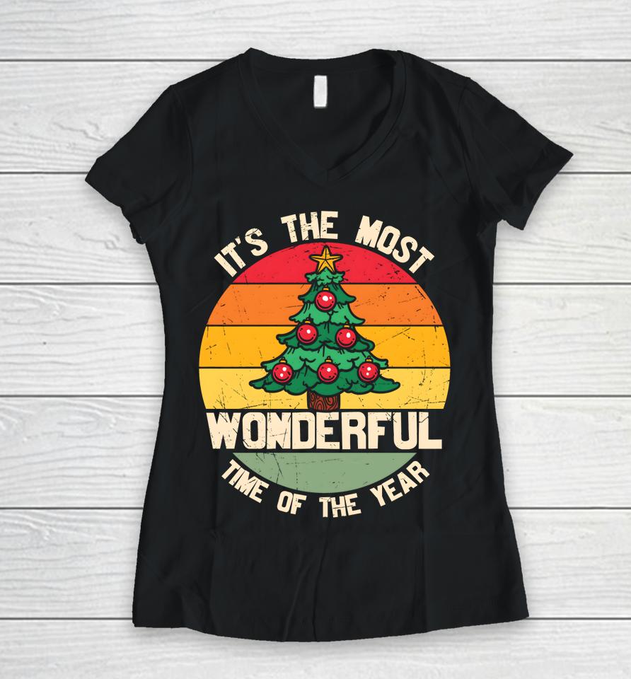 It's The Most Wonderful Time Of The Year Christmas Tree Xmas Women V-Neck T-Shirt