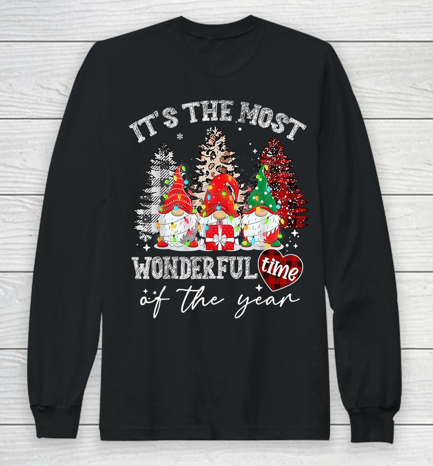 It's The Most Wonderful Time Of The Year Gnome Christams Long Sleeve T-Shirt