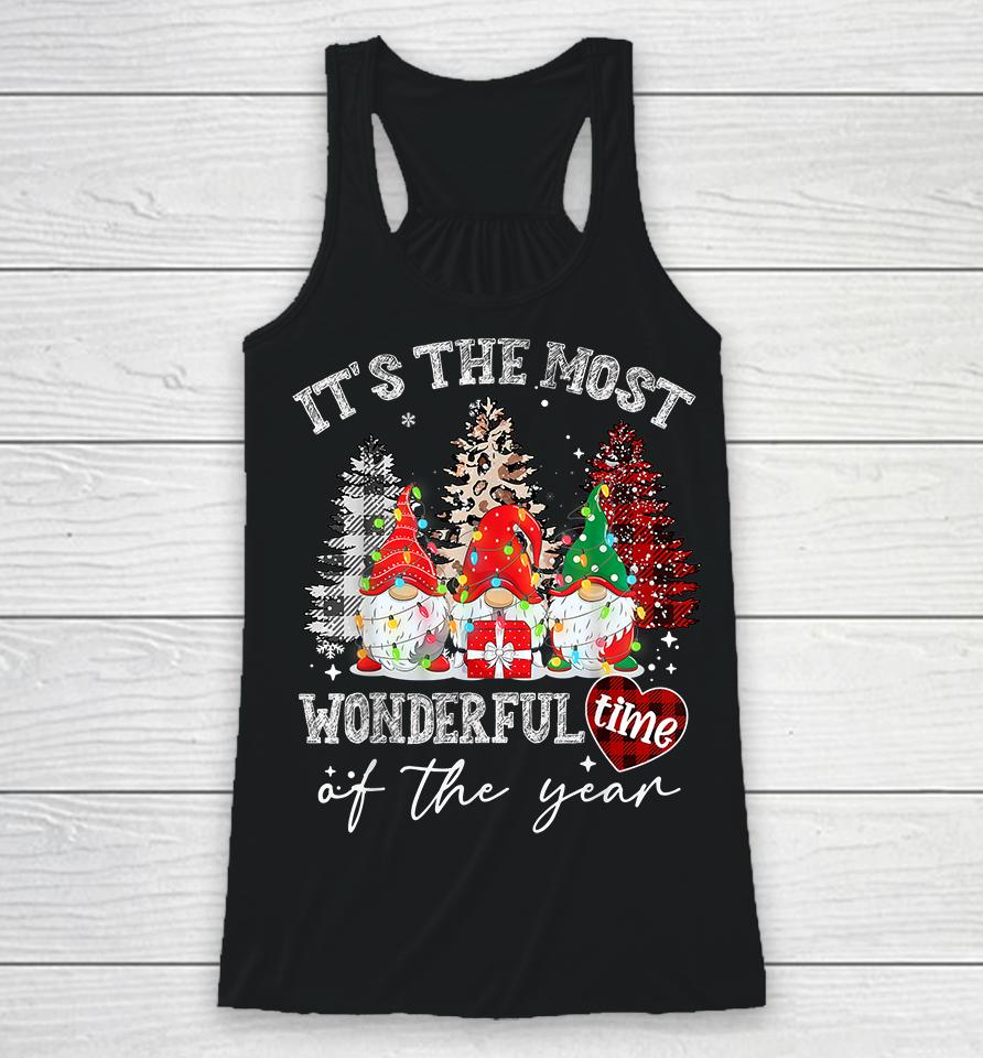 It's The Most Wonderful Time Of The Year Gnome Christams Racerback Tank