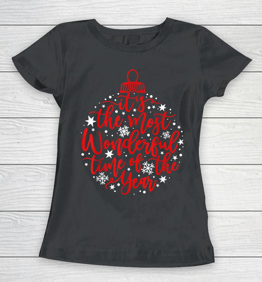 It's The Most Wonderful Time Of The Year Women T-Shirt