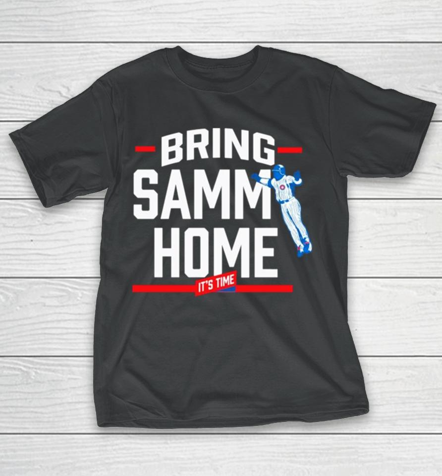 Its Time Bring Samm Home Chicago Cubs Baseball T-Shirt