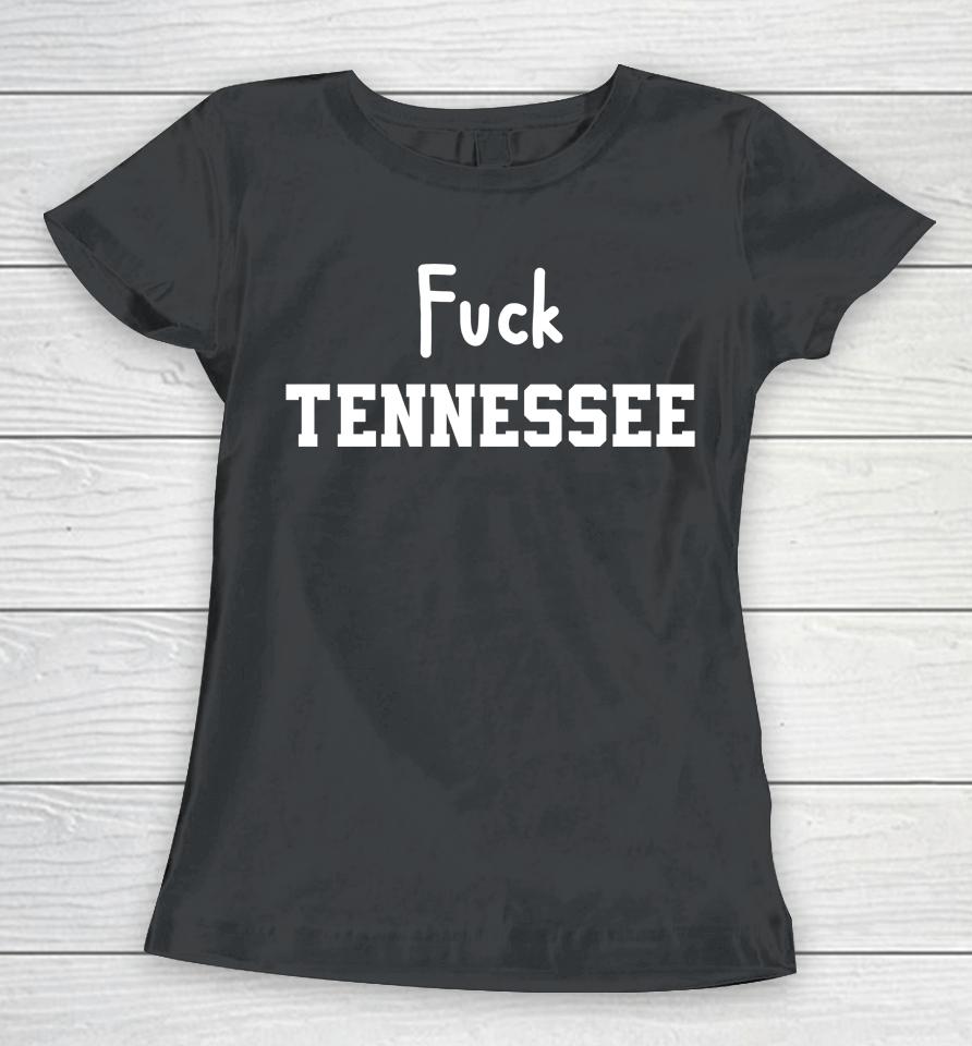 J-Rod Wears Fuck Tennessee Women T-Shirt