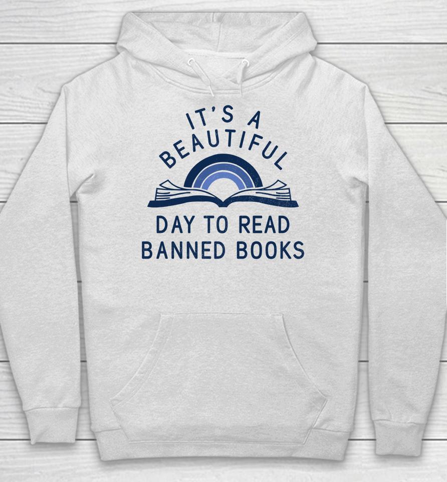 Jack Hopkins Wearing It's A Beautiful Day To Read Banned Books Hoodie