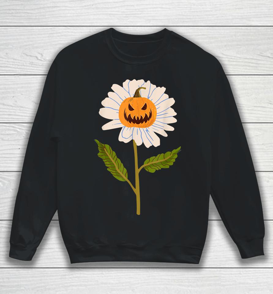 Jack O Lantern Halloween Pumpkin Daisy Flower Sweatshirt