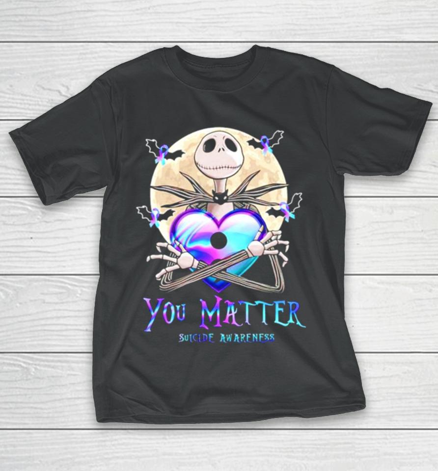 Jack Skellington You Matter Suicide Prevention T-Shirt