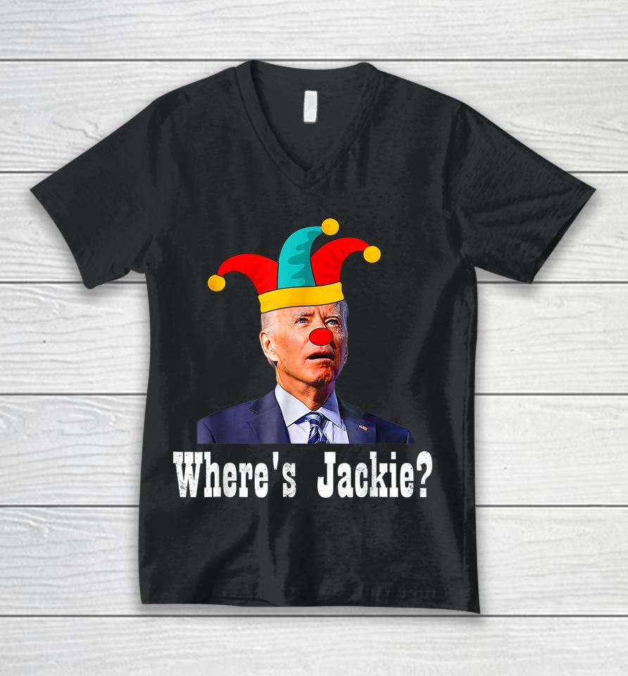 Jackie Are You Here Where's Jackie Biden President Funny Tee Unisex V-Neck T-Shirt
