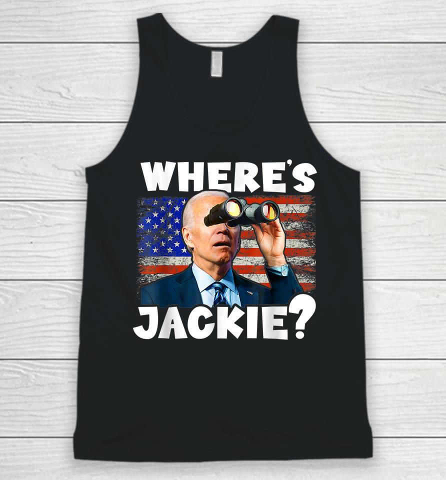 Jackie Are You Here Where's Jackie Unisex Tank Top