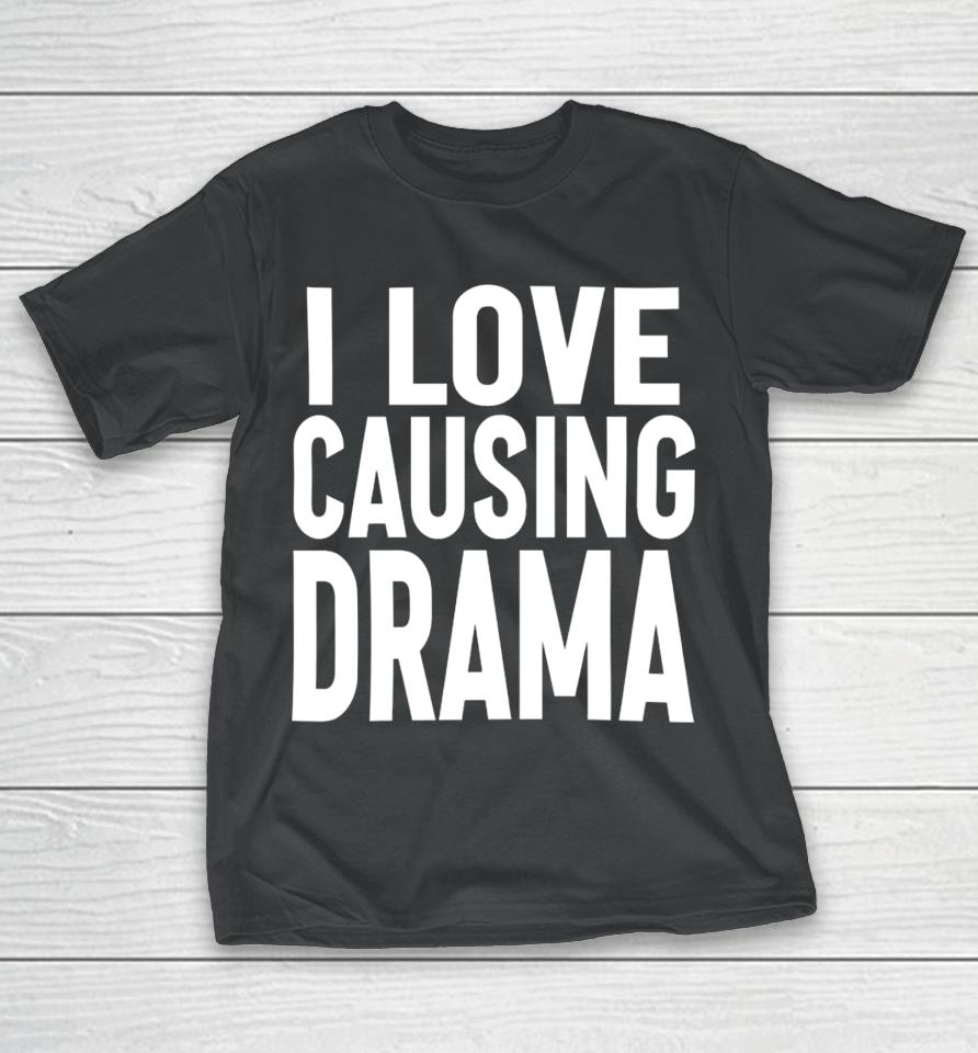 Jaded London Store I Love Causing Drama T-Shirt