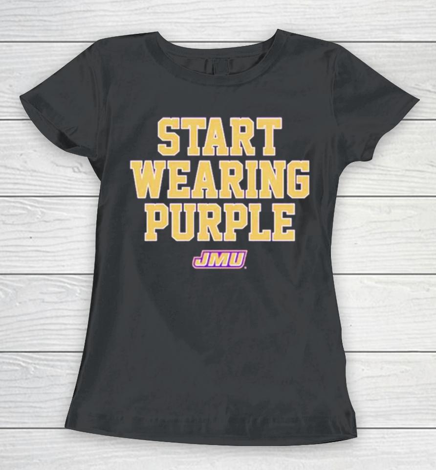 James Madison Dukes Start Wearing Purple Women T-Shirt