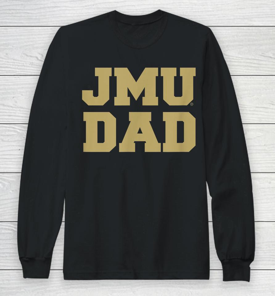 James Madison University Jmu Dukes Dad Long Sleeve T-Shirt