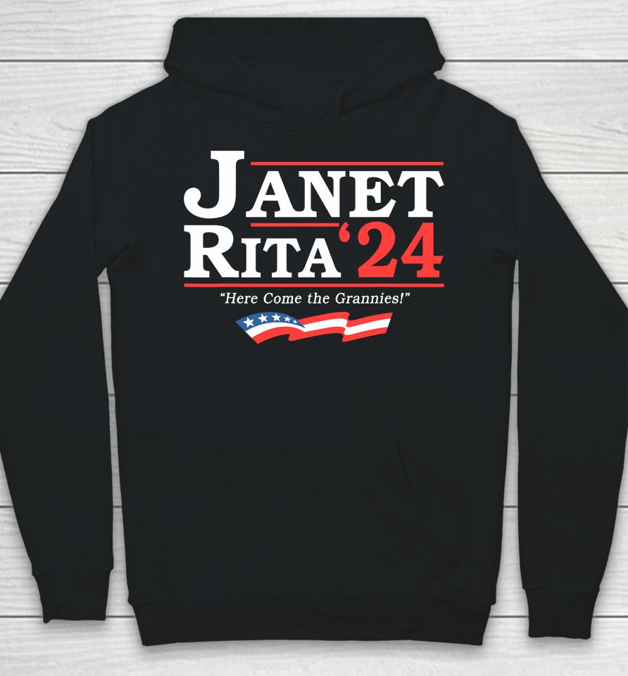 Janet And Rita 2024 Here Come The Grannies Hoodie
