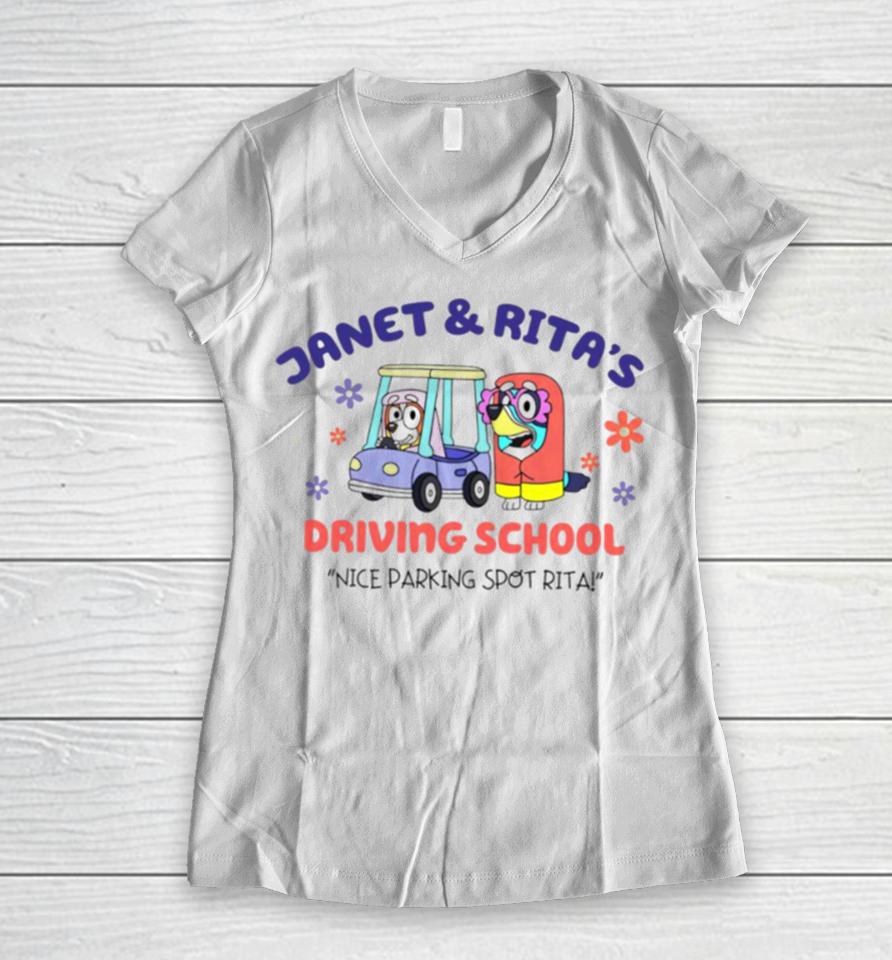 Janet And Rita’s Driving School Nice Parking Spot Rita Women V-Neck T-Shirt