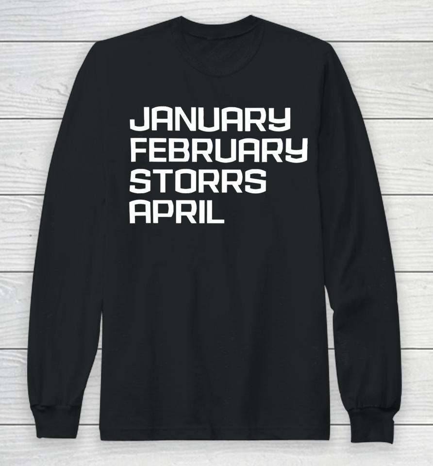 January February Sporrs April Long Sleeve T-Shirt