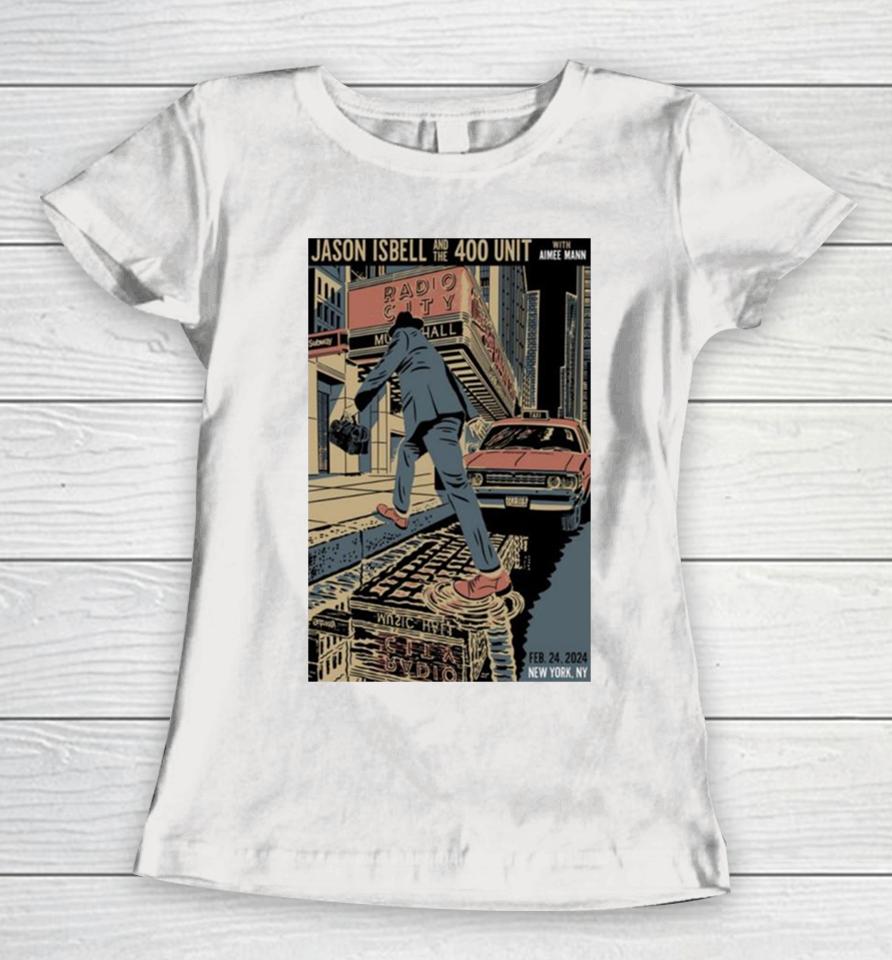 Jason Iabell And The 400 Unit Radio City Music Hall New York Ny Feb 24 2024 Women T-Shirt