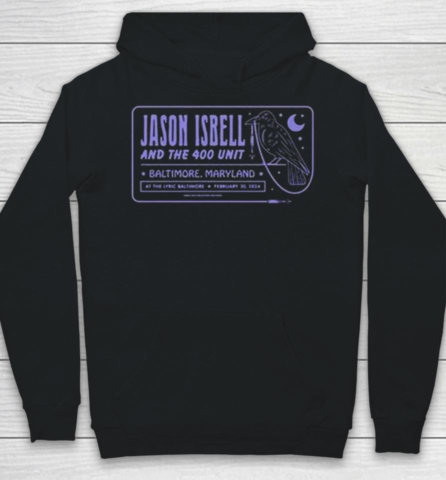 Jason Isbell And The 400 Unit February 20, 2024 The Lyric Baltimore, Md Event Hoodie