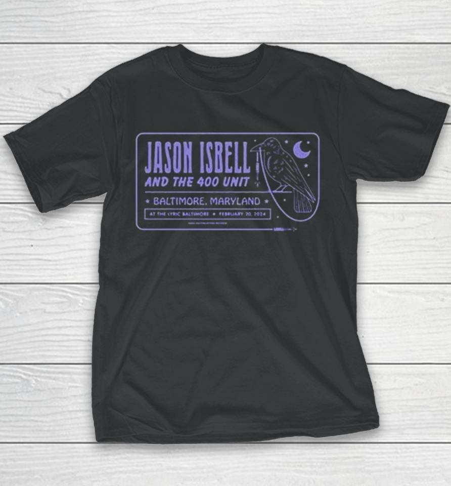 Jason Isbell And The 400 Unit February 20, 2024 The Lyric Baltimore, Md Event Youth T-Shirt