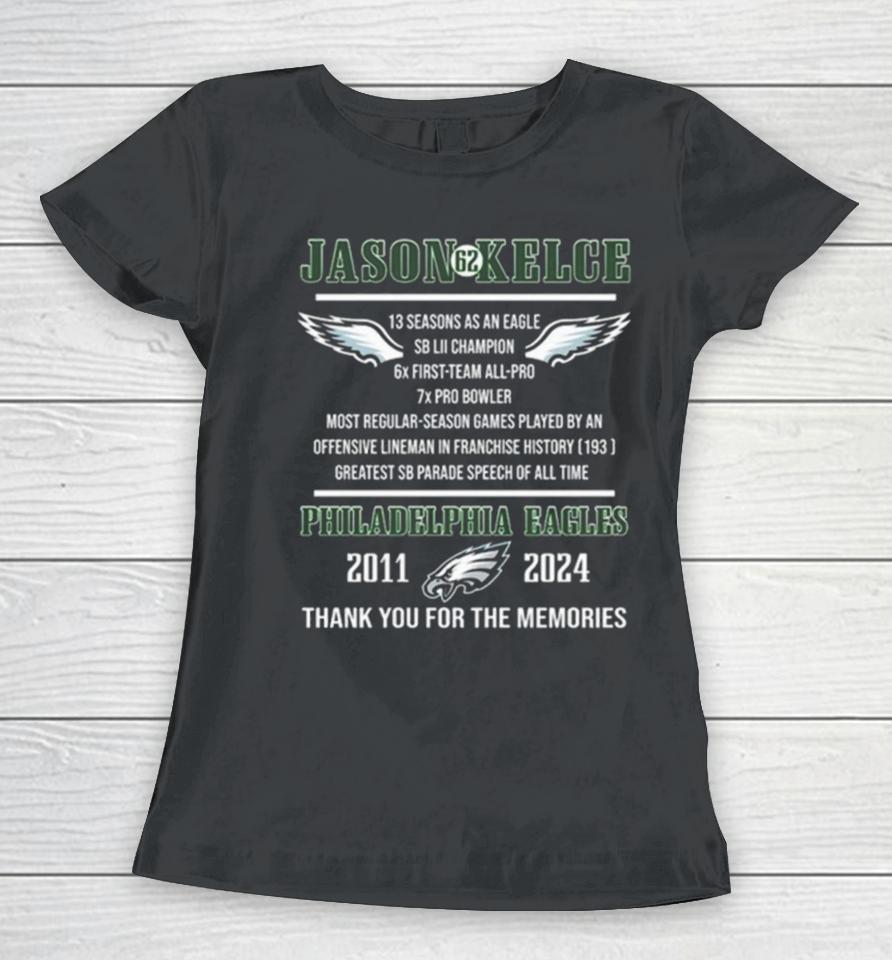 Jason Kelce 62 Philadelphia Eagles 2011 2024 Thank You Women T-Shirt