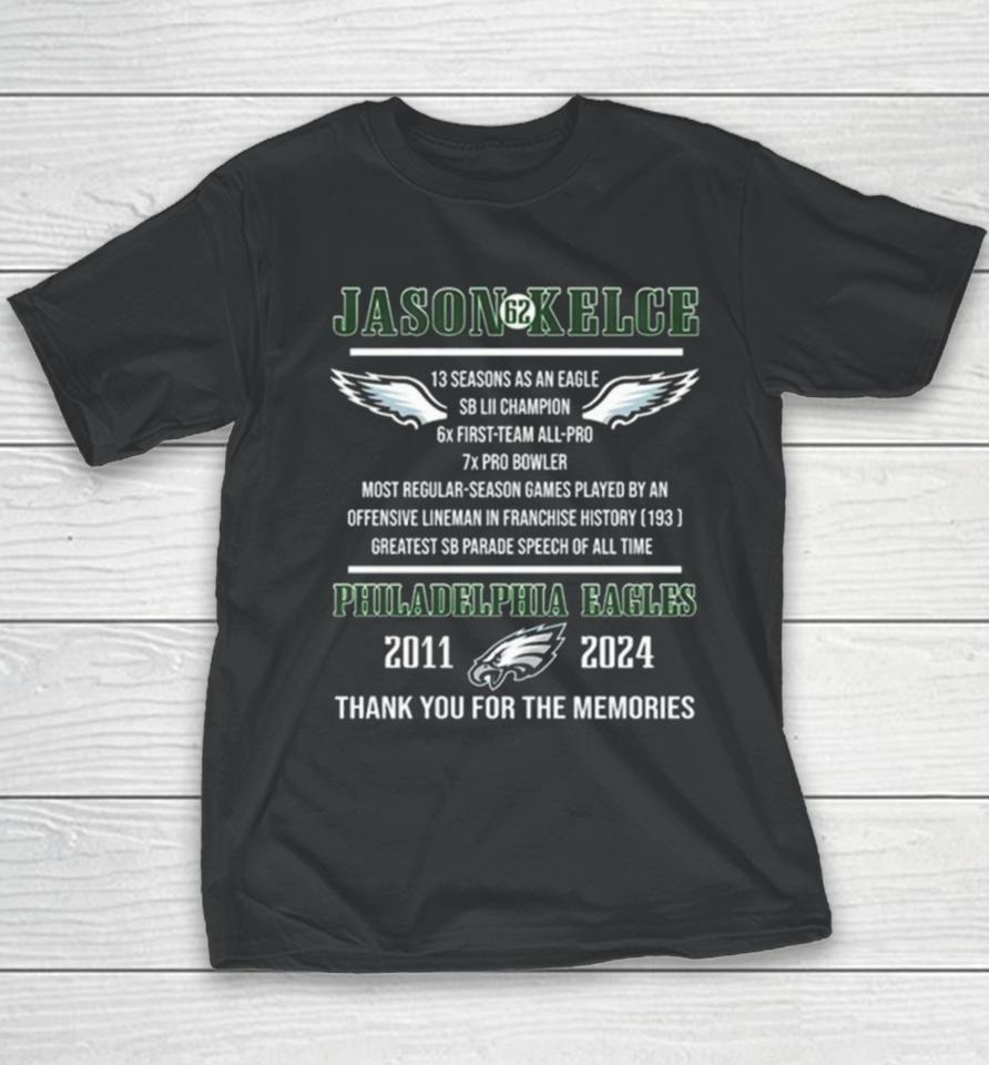 Jason Kelce 62 Philadelphia Eagles 2011 2024 Thank You Youth T-Shirt
