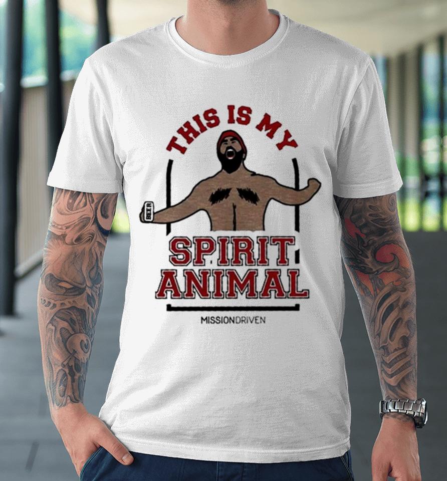 Jason Kelce This Is My Spirit Animal Premium T-Shirt