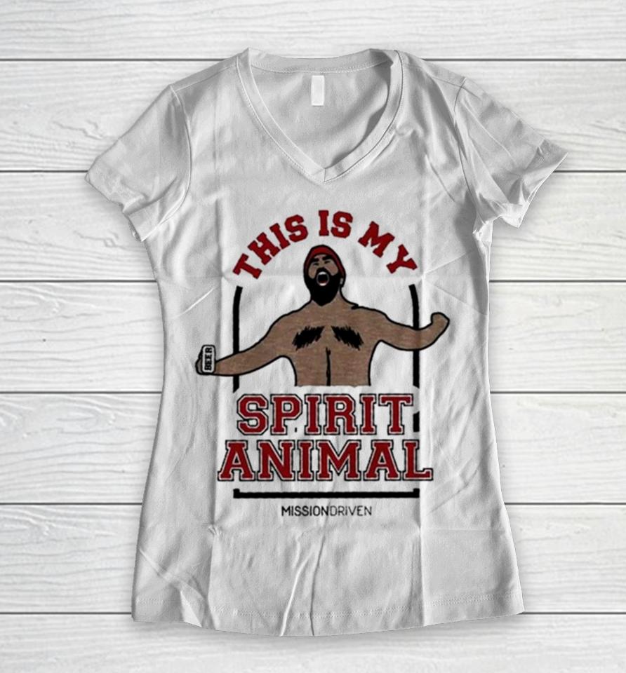 Jason Kelce This Is My Spirit Animal Women V-Neck T-Shirt