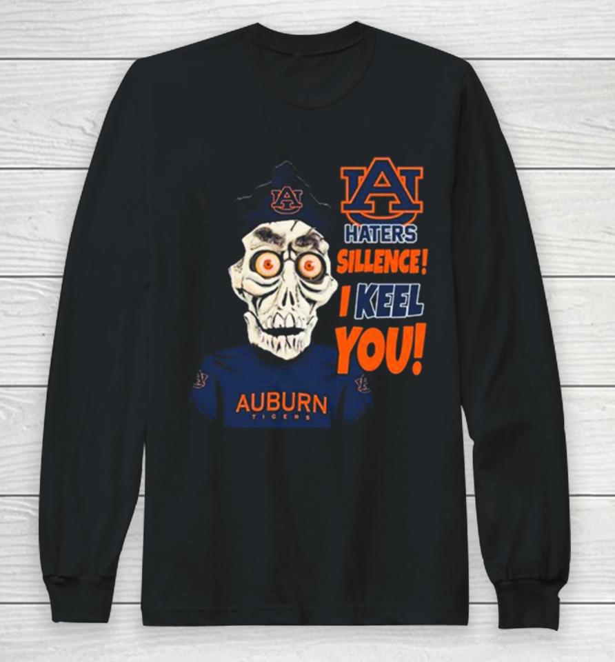 Jeff Dunham Auburn Tigers Haters Silence! I Keel You Long Sleeve T-Shirt