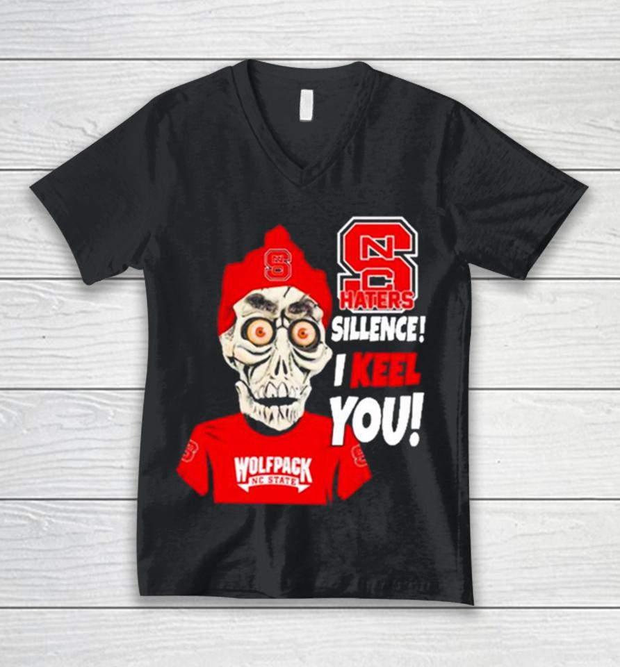 Jeff Dunham Nc State Wolfpack Haters Silence! I Keel You! Unisex V-Neck T-Shirt