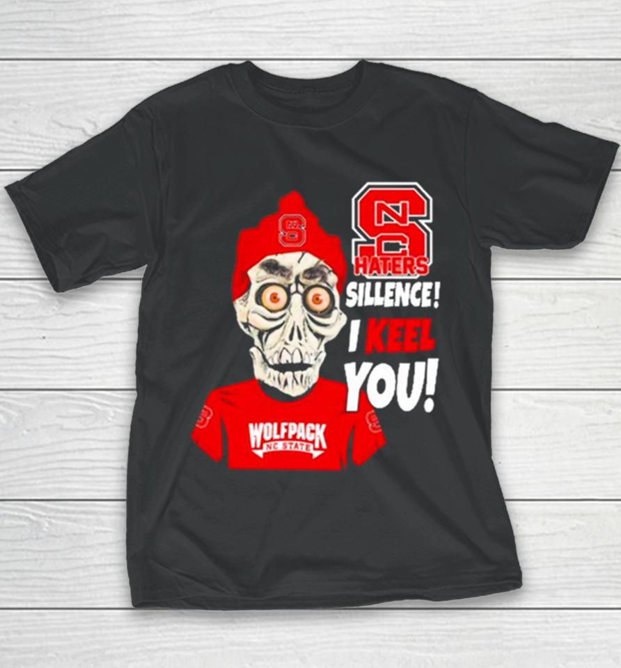 Jeff Dunham Nc State Wolfpack Haters Silence! I Keel You! Youth T-Shirt