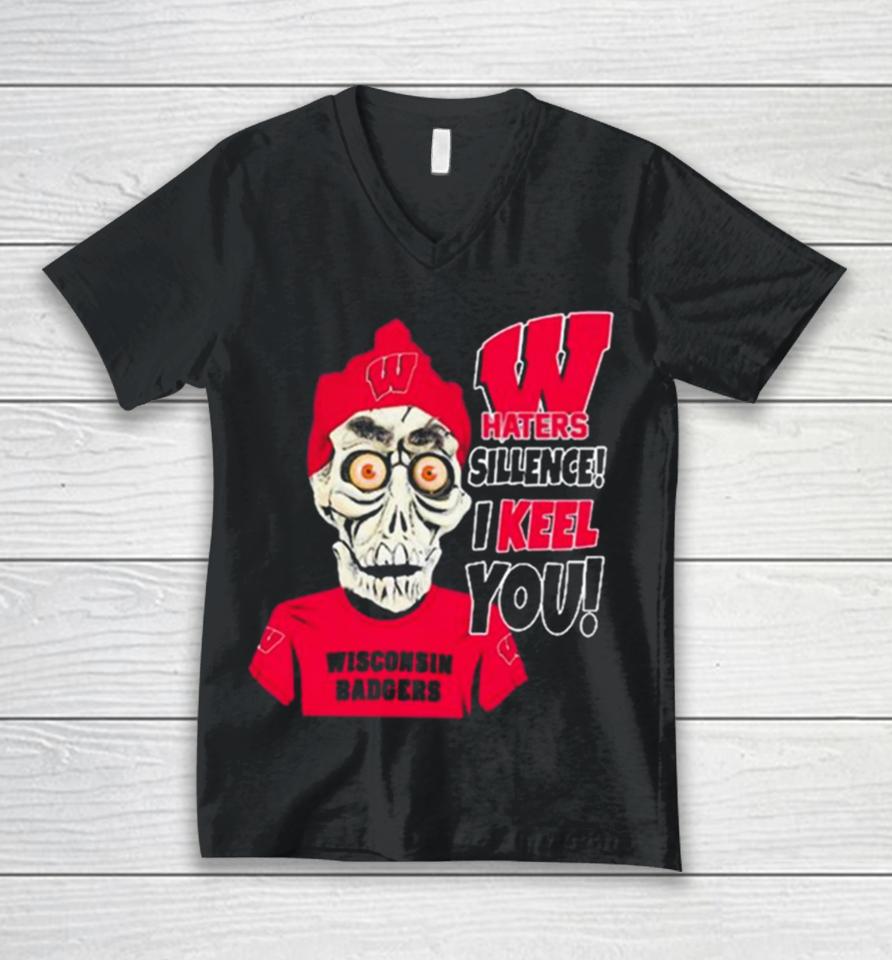 Jeff Dunham Wisconsin Badgers Haters Silence! I Keel You Unisex V-Neck T-Shirt