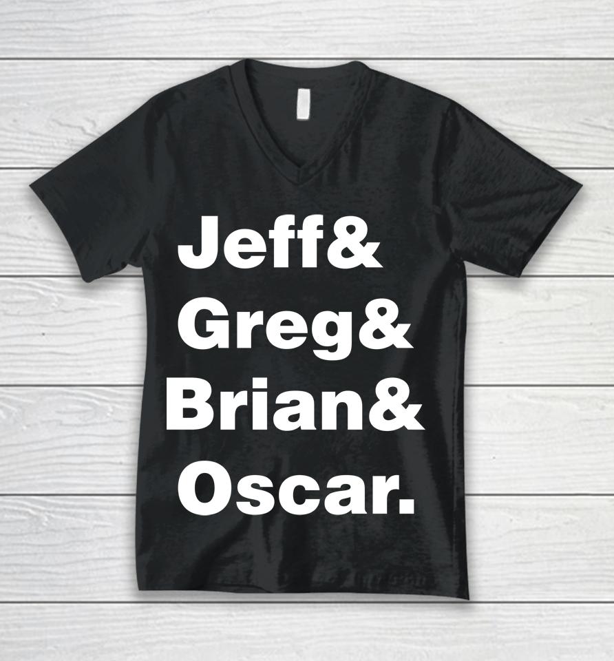 Jeff Greg Brian Oscar The Brohm Family Unisex V-Neck T-Shirt