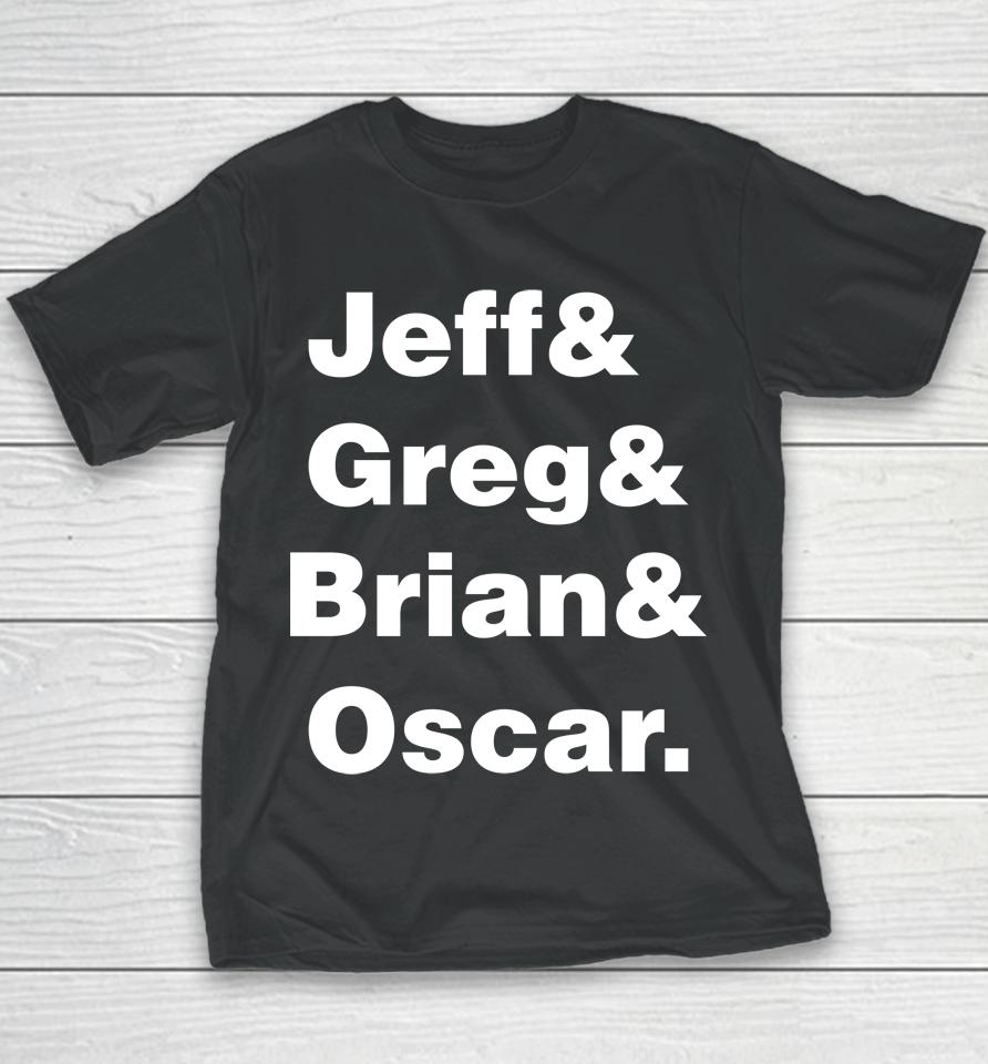 Jeff Greg Brian Oscar The Brohm Family Youth T-Shirt