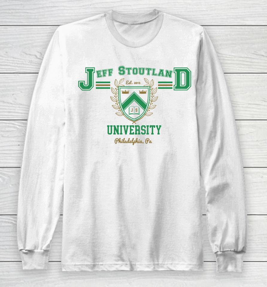 Jeff Stoutland University Philadelphia Pa Long Sleeve T-Shirt