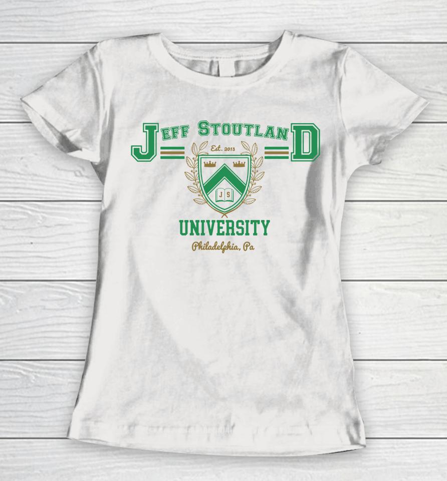 Jeff Stoutland University Philadelphia Women T-Shirt