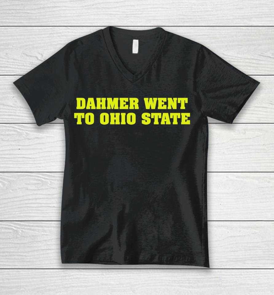 Jeffrey Dahmer Went To Ohio State Unisex V-Neck T-Shirt