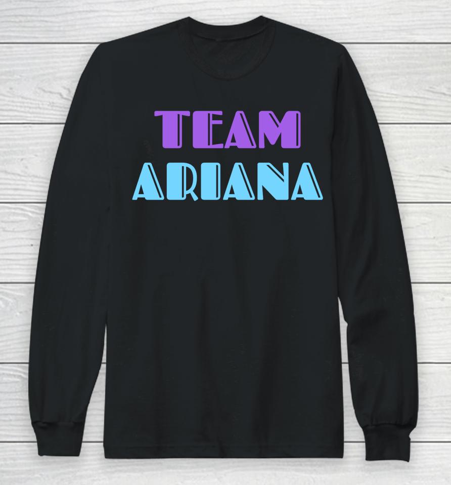 Jerry Oconnell Team Ariana Long Sleeve T-Shirt