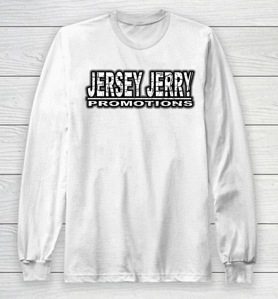 Jersey Jerry Promotions Long Sleeve T-Shirt