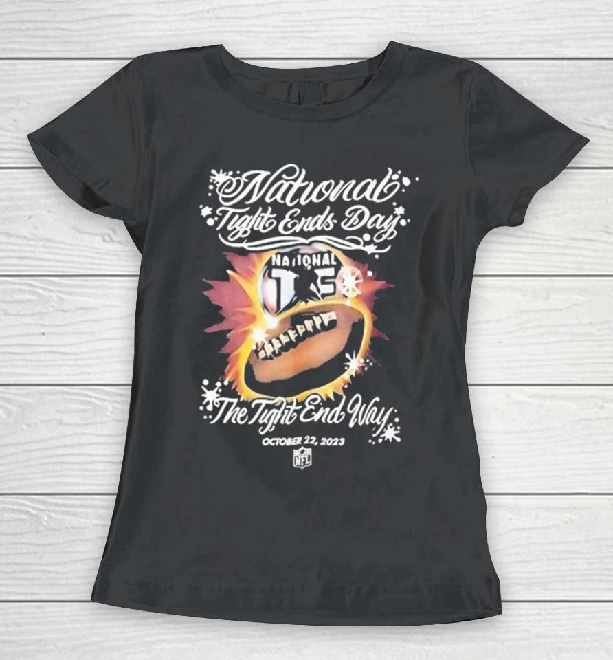 Jesper Horsted National Tight End Day The Tight End Way October 22 2023 Women T-Shirt