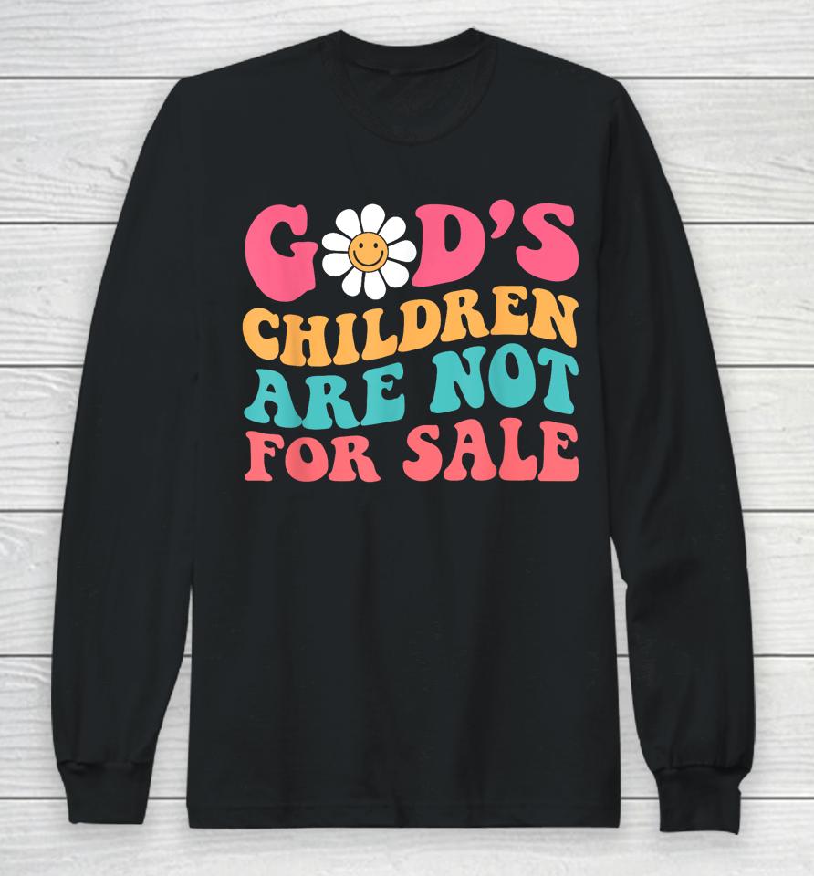 Jesus Christ Gods Children Are Not For Sale Christian Faith Long Sleeve T-Shirt
