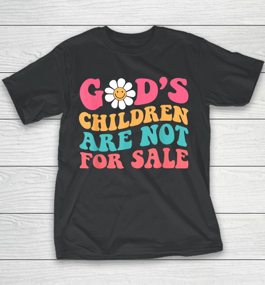 Jesus Christ Gods Children Are Not For Sale Christian Faith Youth T-Shirt