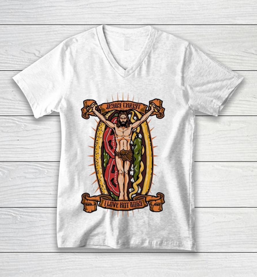 Jesus Christ I Love Hot Dog Unisex V-Neck T-Shirt