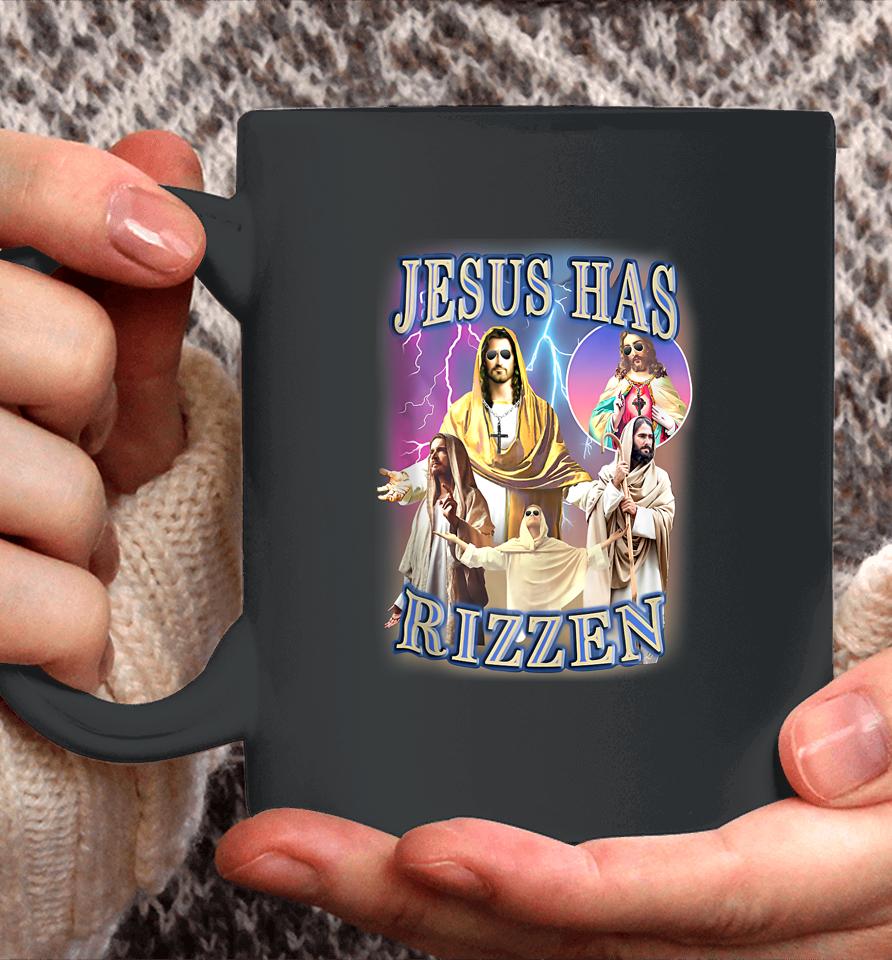 Jesus Has Rizzen Coffee Mug