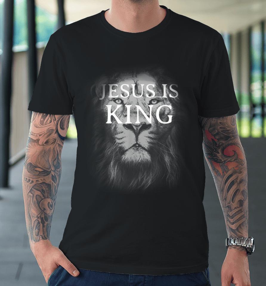 Jesus Is King Lion Christian Premium T-Shirt