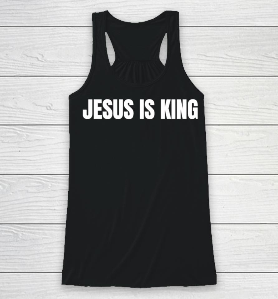 Jesus Is King Racerback Tank