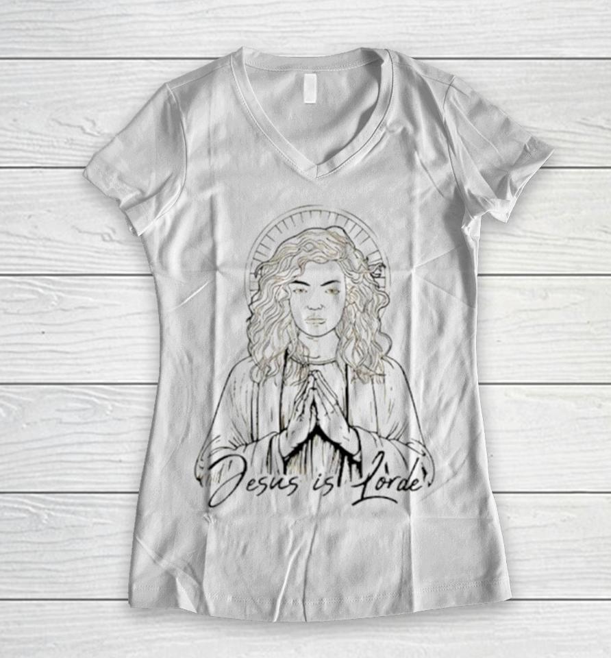 Jesus Is Lorde Women V-Neck T-Shirt