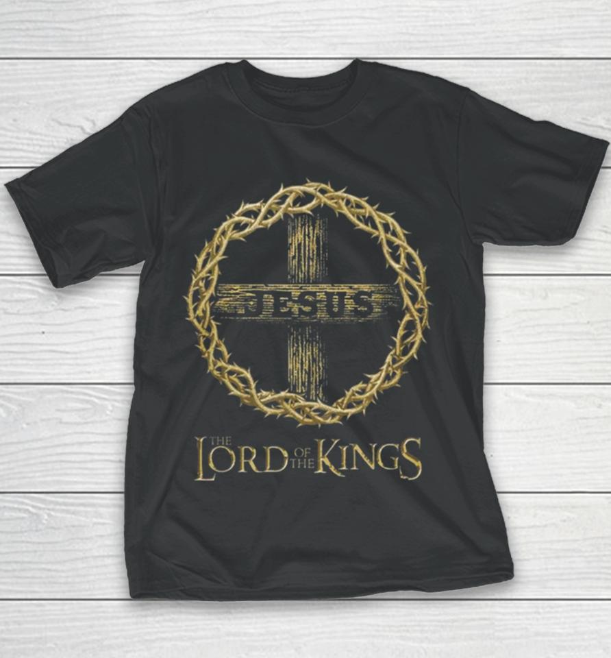 Jesus Lord Of The Kings Youth T-Shirt