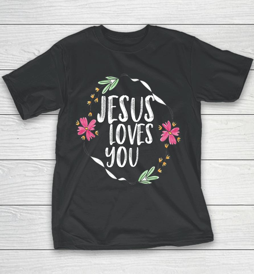 Jesus Loves You Flower Graphic Youth T-Shirt