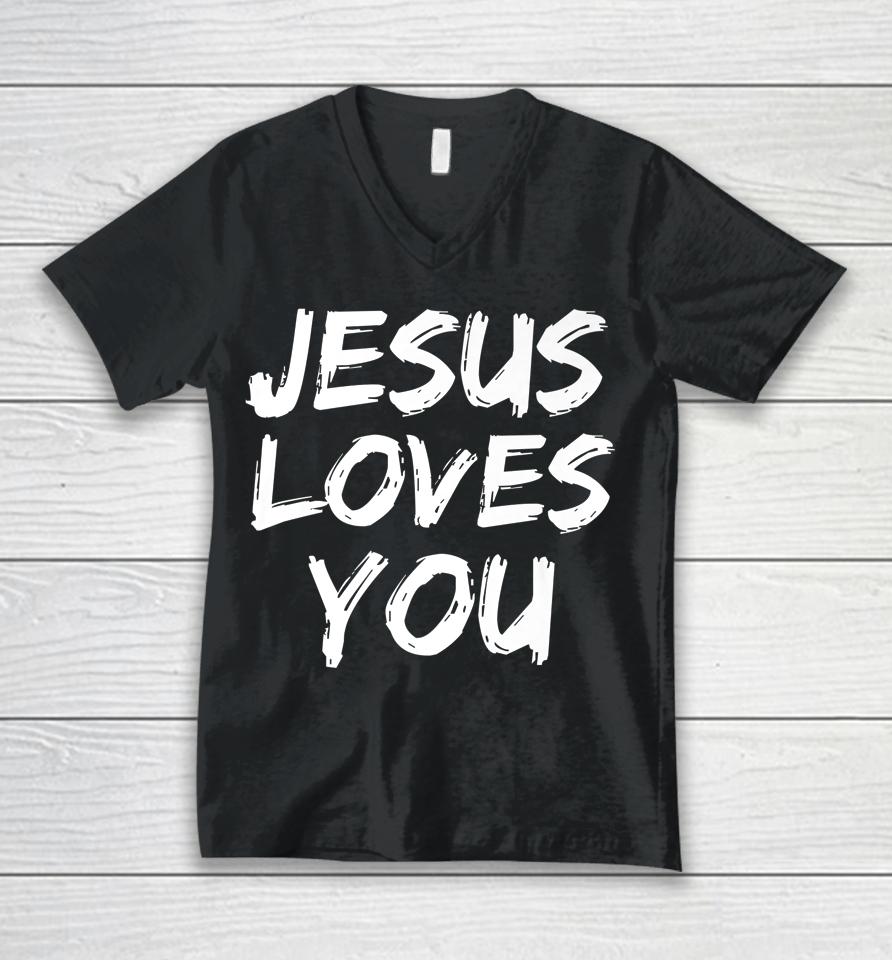 Jesus Loves You Graphic Design Christian Unisex V-Neck T-Shirt